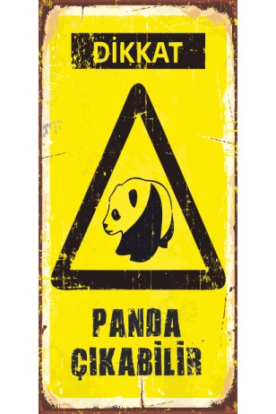 Dikkat Panda Çıkabilir (10 CM X 20 CM) Mini Retro Ahşap Poster