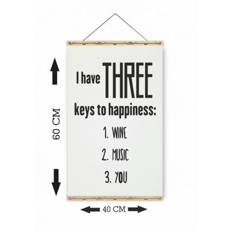 mutluluğun üç anahtarı şarap müzik sen ahşap askılı kanvas poster