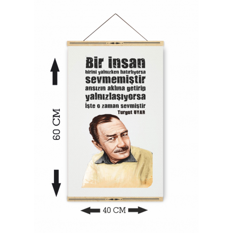 Turgut Uyar ahşap askılı kanvas poster